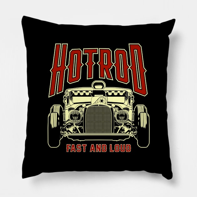 HOTROD FAST AND LOUD Dark version Pillow by DirtyWolf