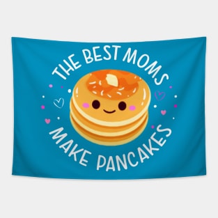 The Best Moms Make Pancakes Tapestry