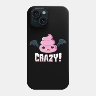 Batshit Crazy T Shirt Vampire Bat Poo Emoji Halloween Phone Case