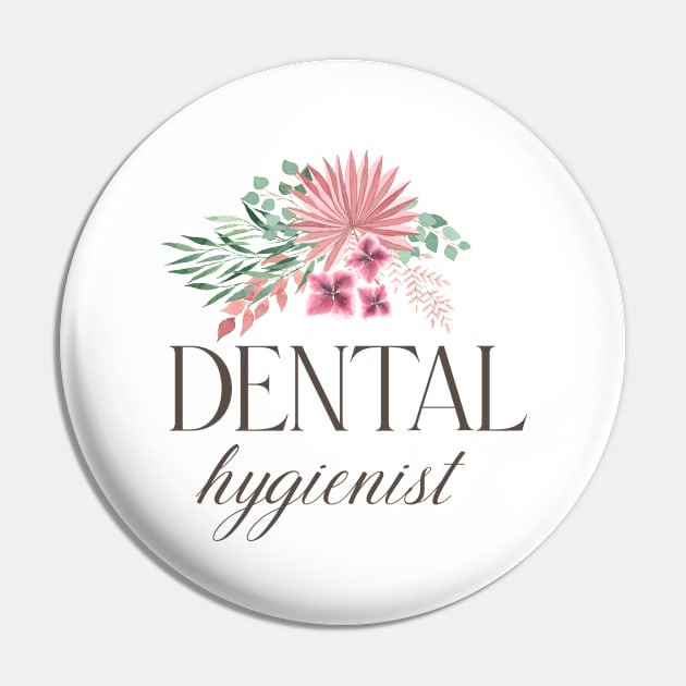 Dental Hygienist - bohemian floral bouquet Design Pin by best-vibes-only