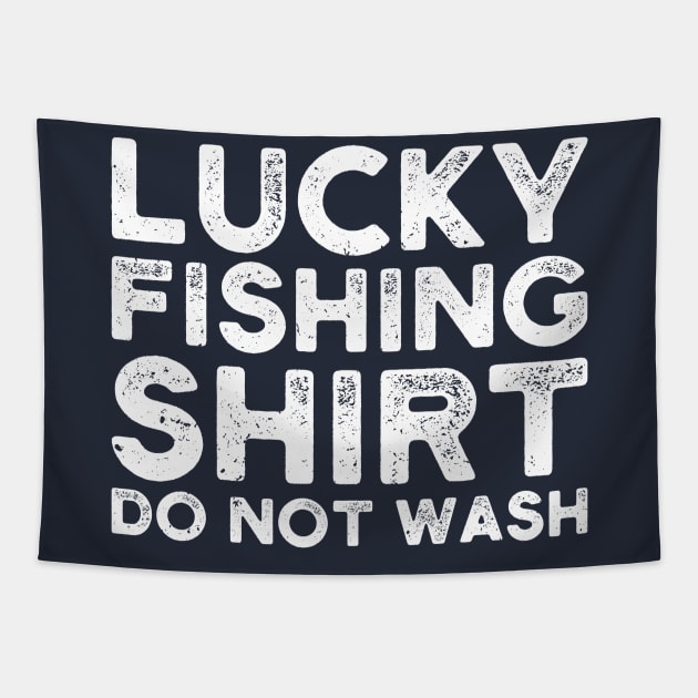 lucky fishing shirt do not wash Tapestry by Gaming champion