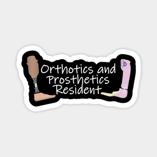 Orthotics and Prosthetics Resident Magnet