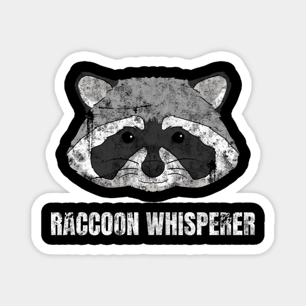 Raccoon Whisperer Magnet by Crazy Shirts