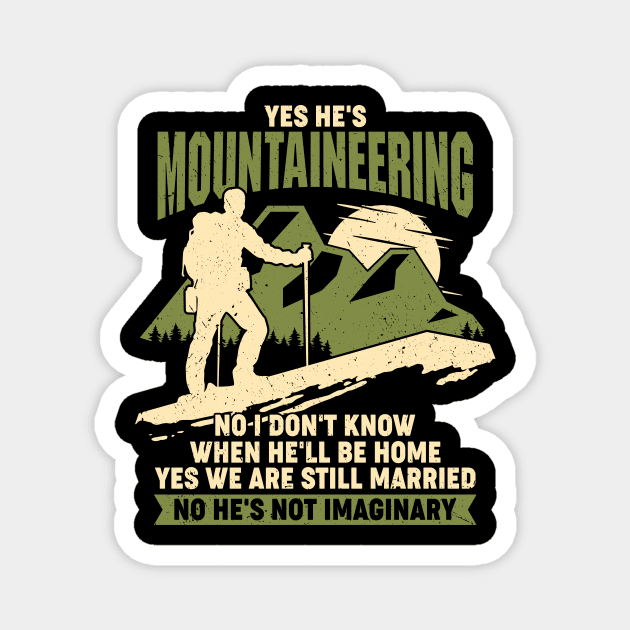 Mountaineering Mountaineer Wife Couple Gift Magnet by Dolde08