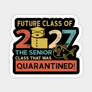 future class of 2027 the senior quarantined Magnet