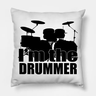 I'm the Drummer Pillow