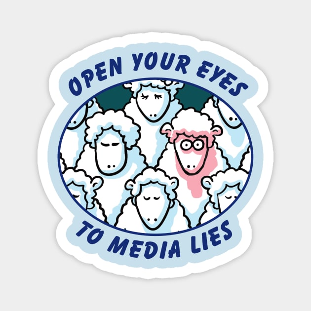 Open Your Eyes to Media Lies Magnet by chakracoach