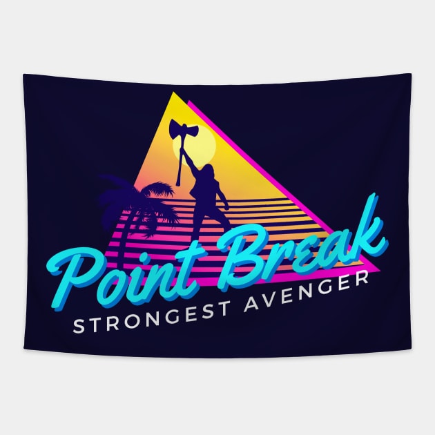 Point Break Strongest Avenger Party Thor variant - Retro 80s 90s God of Thunder design by Kelly Design Company Tapestry by KellyDesignCompany