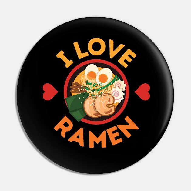 I Love Ramen! Pin by Random Prints