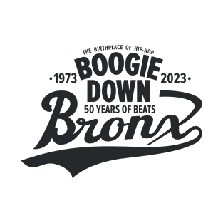 Boogie Down Bronx Style - 50 years of Hip Hop T-Shirt