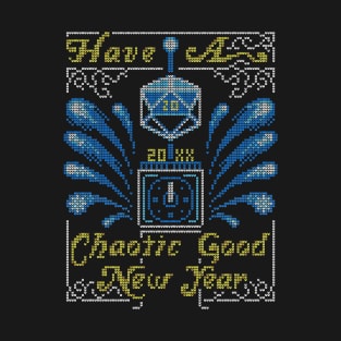 Chaotic Good Year T-Shirt