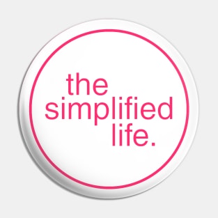 The Simplified Life logo Pin