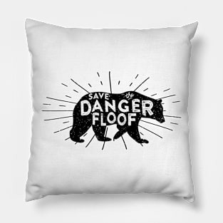 Save the Danger Floof Pillow