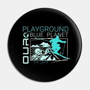 Playground Ski Snow Planet Earth Playground Good Vibes Free Spirit Pin