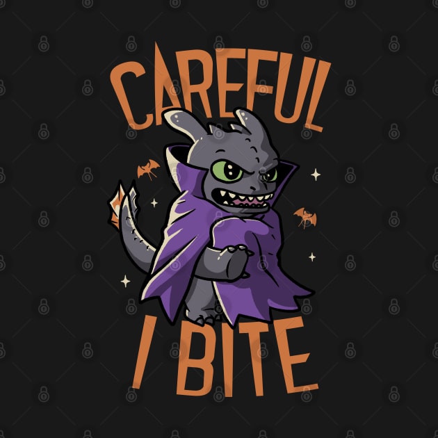 Careful I Bite Funny Cute Spooky by eduely