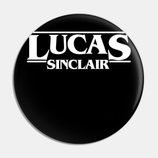 Lucas Stranger Sinclair Things Pin