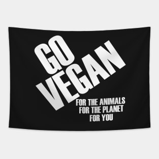 Go Vegan For The Animals The Planet For You Tapestry