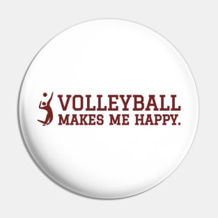 Volleyball Makes Me Happy. Pin