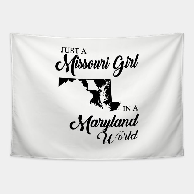 Just A Missouri Girl In A Maryland World Mom Tapestry by hathanh2