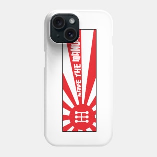 Save the Manual Rising Sun Phone Case