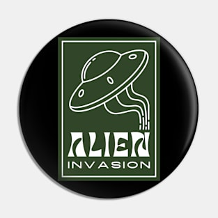 Alien invasion Pin