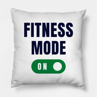 Fitness mode on Pillow