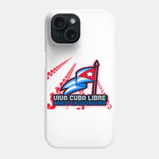 Viva Cuba Libre - Cubano Abajo la Dictadura Bandera Cubana Phone Case