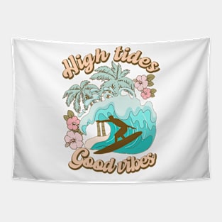 Hight tides Good Vibes Summer Vibes Beach Life Novelty Gift Tapestry