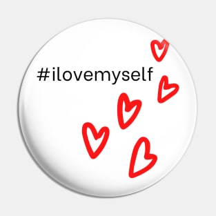 I love myself Pin