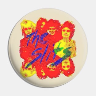 The Slits Pin