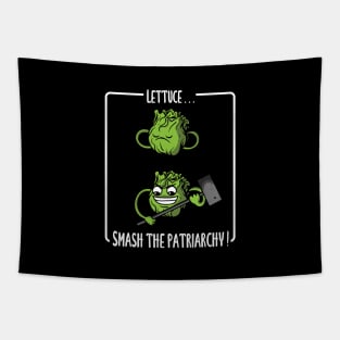 Lettuce... Smash the patriarchy Tapestry