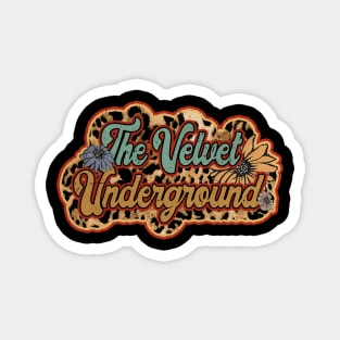 Personalized Flowers Underground Proud Name Vintage Beautiful The Velvet Magnet