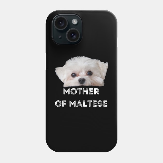 Mothers of Maltese T-Shirt a great gift for anyone who loves their maltese Phone Case by jachu23_pl