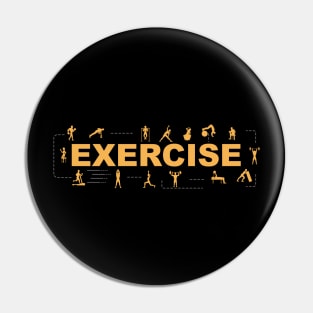 EXERCISE LIFE Pin