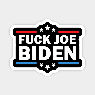 fuck joe biden Magnet