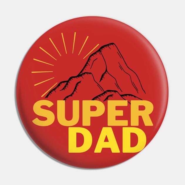 Super Dad Pin by WildenRoseDesign