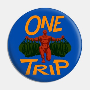 One Trip Pin