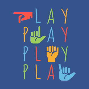 ASL Play T-Shirt