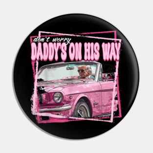 Funny Daddy's Home Trump Pink 2024 Take America Back 2024 Pin