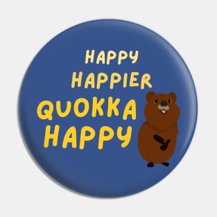 Happy happier quokka happy Pin