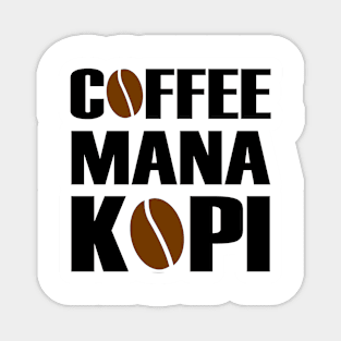 coffee mana kopi Magnet