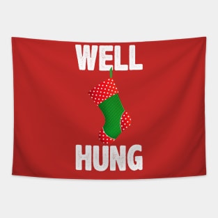 Well Hung Christmas Stocking - Offensive Inappropriate Xmas Tapestry