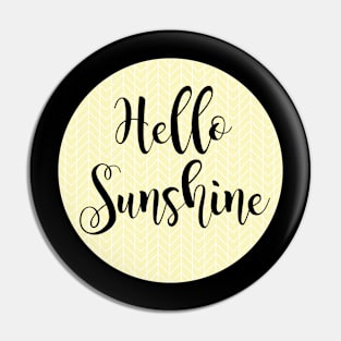 Hello Sunshine Pin