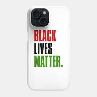 BLACK LIVES MATTER. unia Phone Case