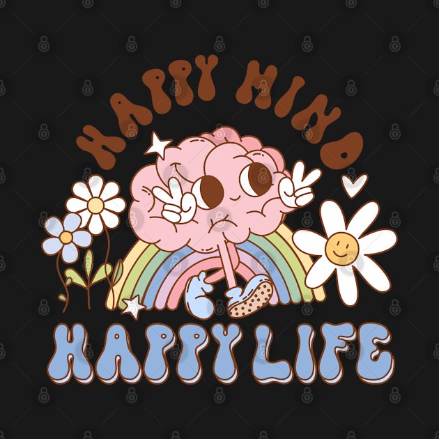 Happy Mind Happy Life by Milibella