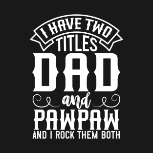 Fathers Day Theme T-Shirt