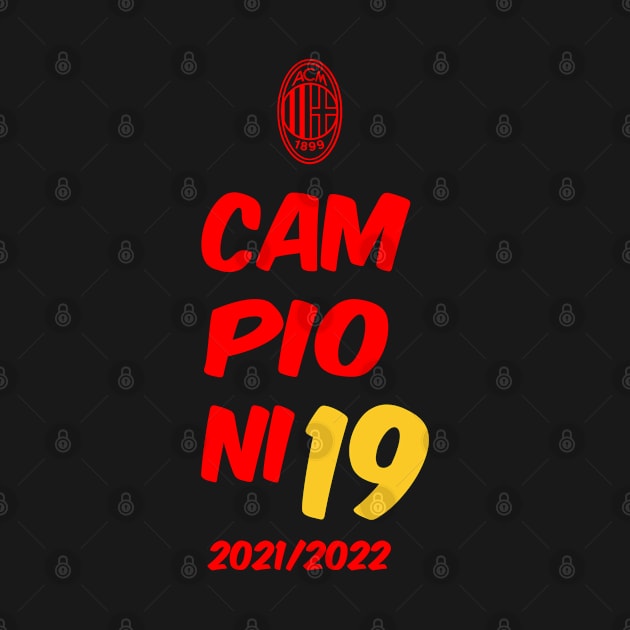 AC MILAN CAMPIONE D'ITALIA! by soccermania