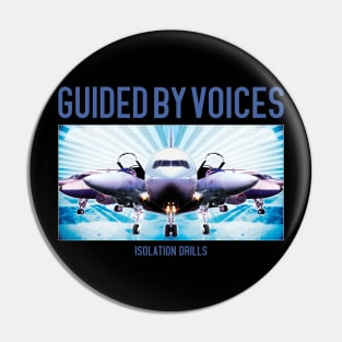 Guided by Voices Isolation Drills Pin