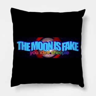 The Moon is fake Pillow