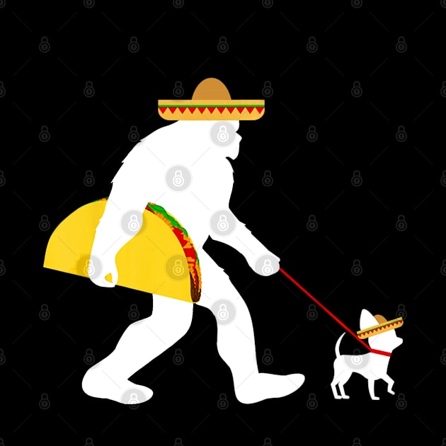 Big Taco Sombrero Chihuahua Dog Bigfoot by CovidStore